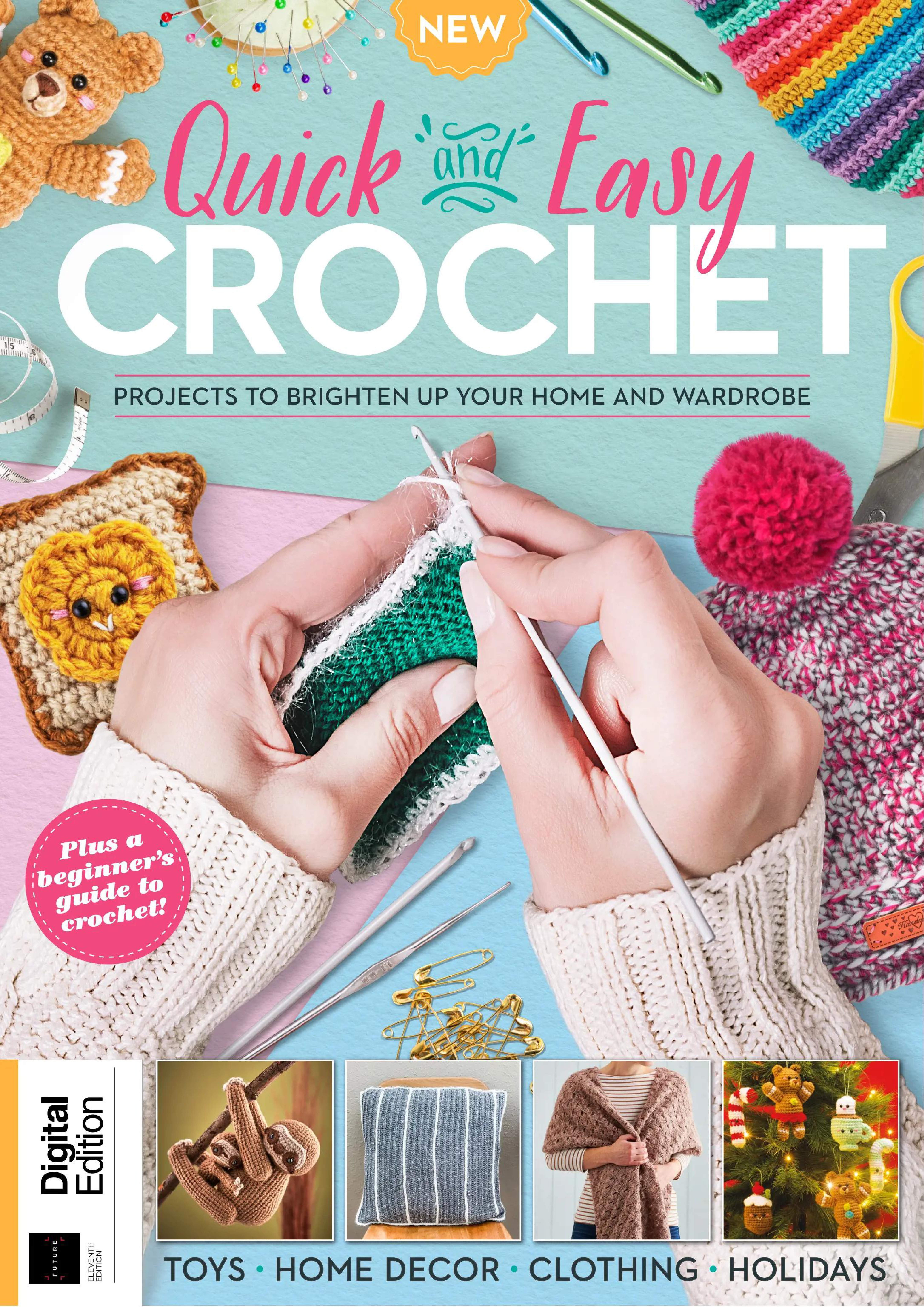 Quick & Easy Crochet Ed11 2025